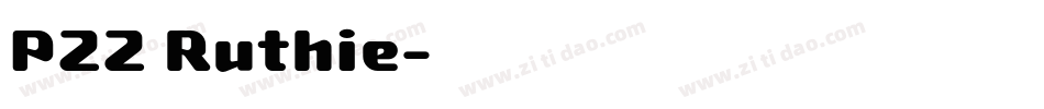 P22 Ruthie字体转换